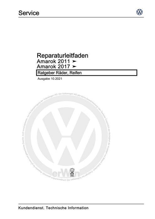 Amarok (2011+) Reparaturanleitung Ratgeber Räder, Reifen