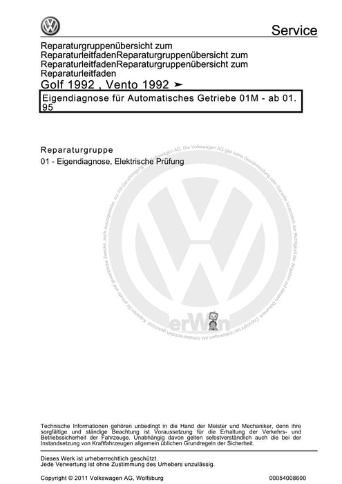 Golf III (1992 - 1999) Golf-Golf Variant-Vento Reparaturanleitung Eigendiagnose für Automatisches Getriebe 01M - ab 01.95