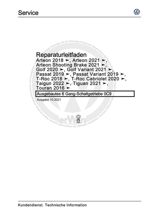 Passat (2019+) Reparaturanleitung Ausgebautes 6 Gang-Schaltgetriebe 0C9