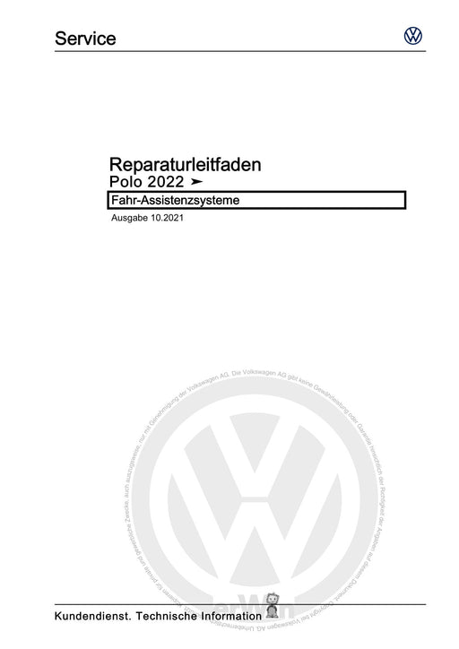 Polo 2022 Reparaturanleitung Fahr-Assistenzsysteme