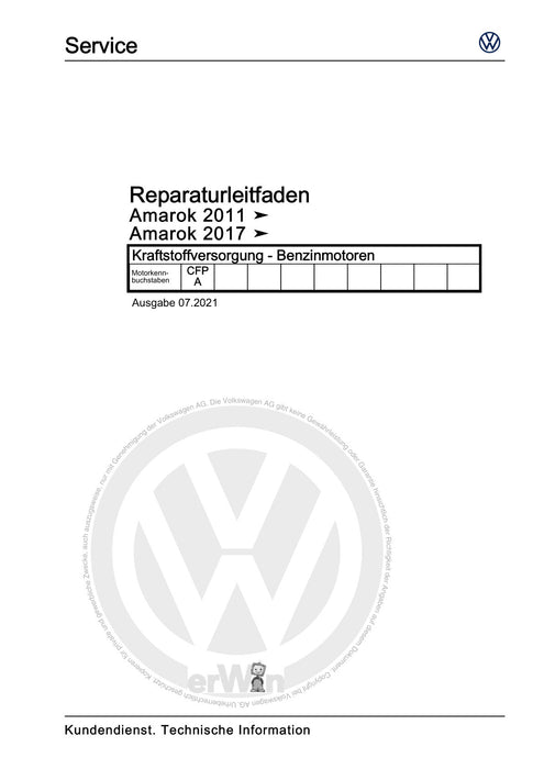 Amarok (2011+) Reparaturanleitung Kraftstoffversorgung - Benzinmotoren