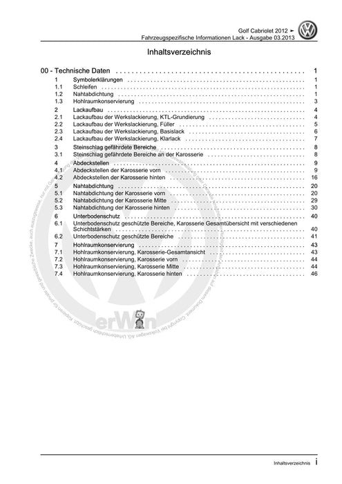 Golf VI (2009 - 2013) Golf-Plus-Cabriolet-Variant Reparaturanleitung Fahrzeugspezifische Informationen Lack