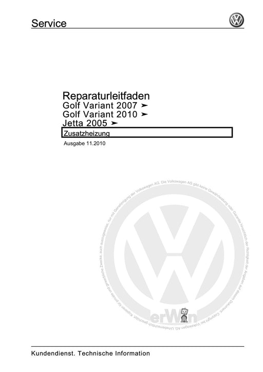Golf VI (2009 - 2013) Golf-Plus-Cabriolet-Variant Reparaturanleitung Zusatzheizung