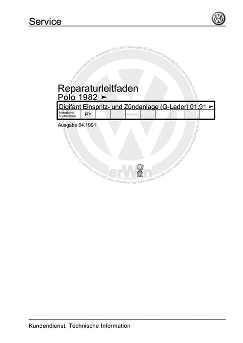 Polo (1981 - 1994) Polo-Coupe-Steilheck-Stufenheck Reparaturanleitung Digifant Einspritz- und Zündanlage (G-Lader) 01.91 ä