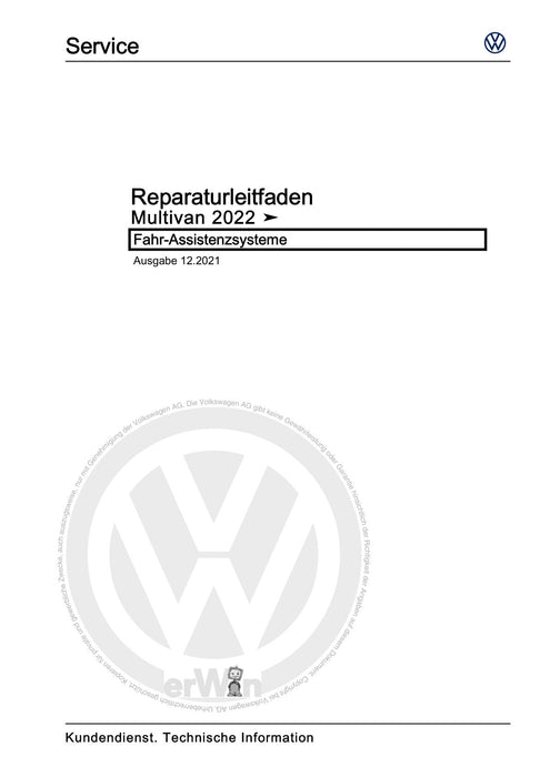 Transporter (2016+) Reparaturanleitung Fahr-Assistenzsysteme