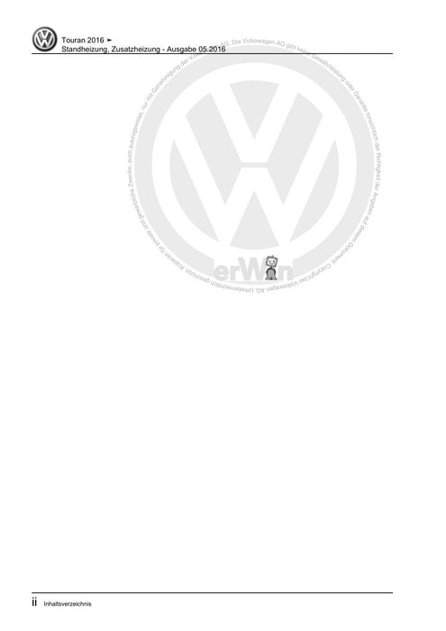 Touran (2016+) Reparaturanleitung Standheizung, Zusatzheizung