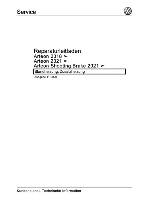 Arteon (2021+) Reparaturanleitung Standheizung, Zusatzheizung