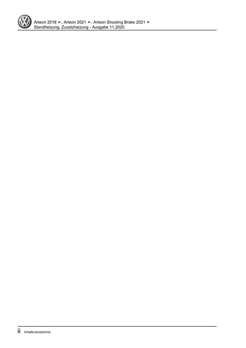 Arteon (2021+) Reparaturanleitung Standheizung, Zusatzheizung