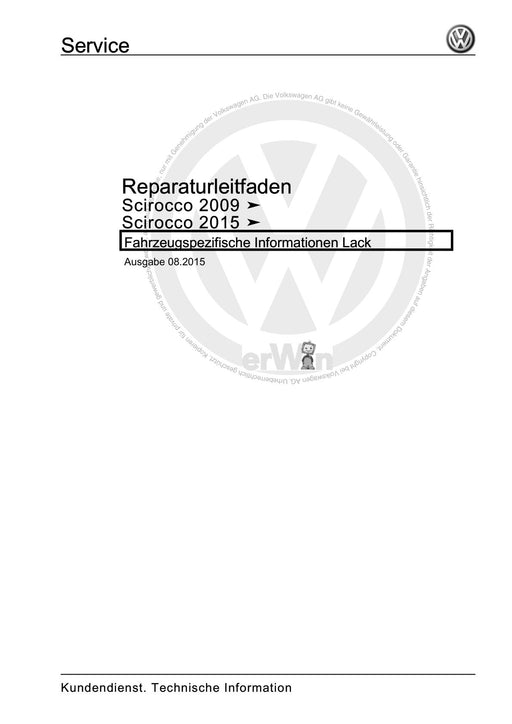 Scirocco (2008 - 2015) Reparaturanleitung Fahrzeugspezifische Informationen Lack