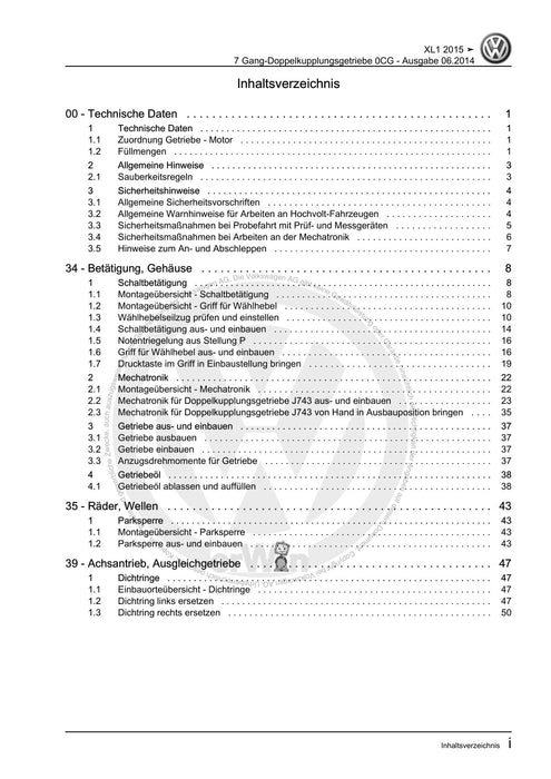 XL1 (2012+) Reparaturanleitung 7 Gang-Doppelkupplungsgetriebe 0CG