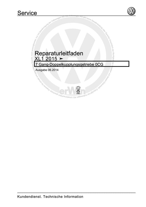 XL1 (2012+) Reparaturanleitung 7 Gang-Doppelkupplungsgetriebe 0CG