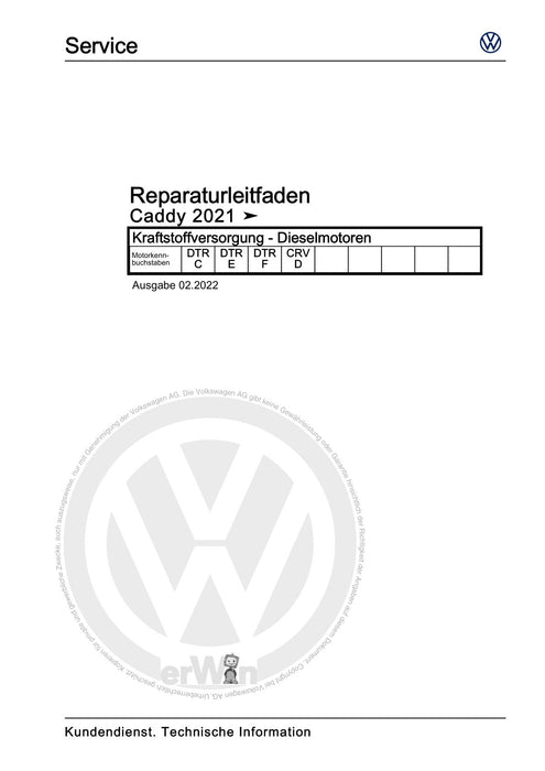 Caddy (2021+) Reparaturanleitung Kraftstoffversorgung - Dieselmotoren