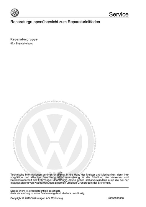 Golf V (2004 - 2007) Golf-Golf Variant-Golf Plus-Jetta Reparaturanleitung Zusatzheizung