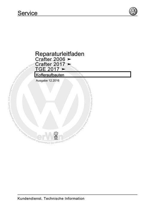 Crafter (2006 - 2016) Reparaturanleitung Kofferaufbauten