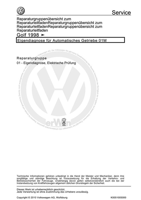 Golf IV (1998 - 2006) Golf-Golf Variant-Bora-Bora Variant Reparaturanleitung Eigendiagnose für Automatisches Getriebe 01M