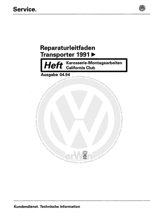Transporter (1996 - 2003) Reparaturanleitung Karosserie-Montagearbeiten, California Club