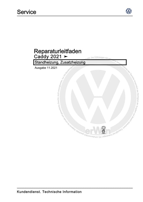 Caddy (2021+) Reparaturanleitung Standheizung, Zusatzheizung