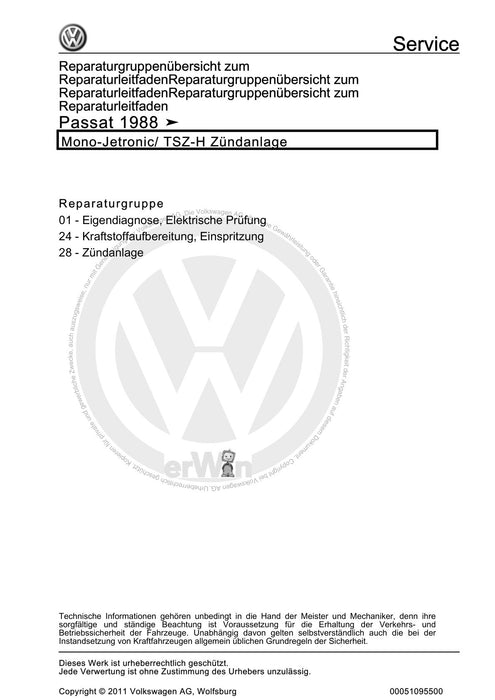 Passat (1988 - 1994) Passat-Passat Variant Reparaturanleitung Mono-Jetronic- TSZ-H Zündanlage