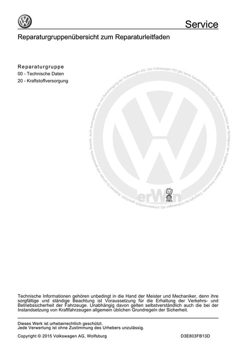 Phaeton (2001 - 2008) Reparaturanleitung Kraftstoffversorgung - Dieselmotoren