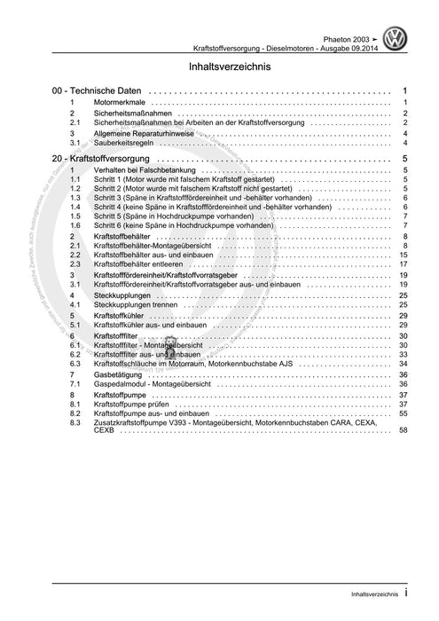Phaeton (2001 - 2008) Reparaturanleitung Kraftstoffversorgung - Dieselmotoren