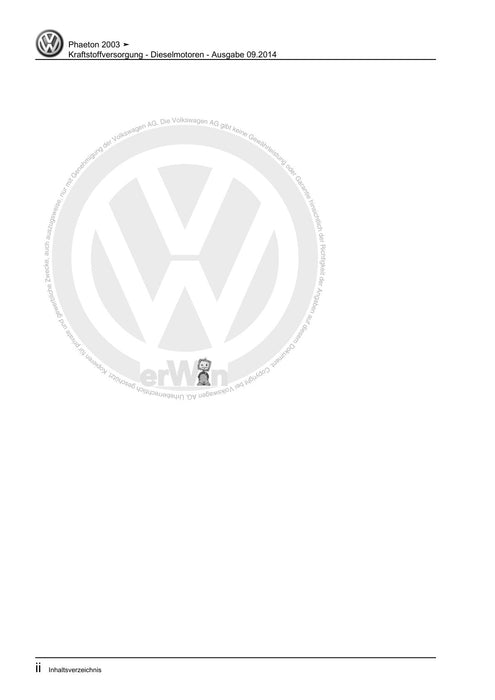 Phaeton (2001 - 2008) Reparaturanleitung Kraftstoffversorgung - Dieselmotoren