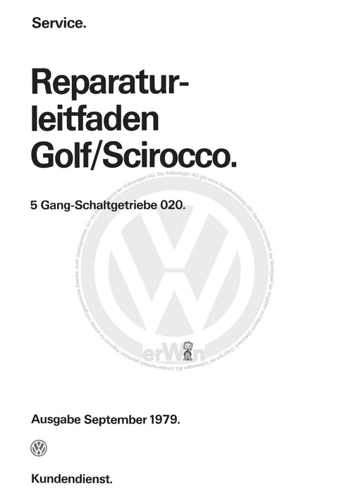Golf I (1974 - 1984) Reparaturanleitung 5-Gang-Schaltgetriebe 020