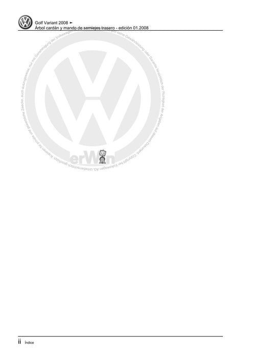 Golf V (2004 - 2007) Golf-Golf Variant-Golf Plus-Jetta Reparaturanleitung Árbol cardán y mando de semiejes trasero