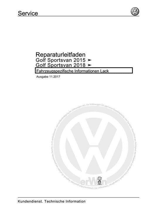 Golf VII (2013+2020)+Golf-Variant-Sportsvan Reparaturanleitung Fahrzeugspezifische Informationen Lack