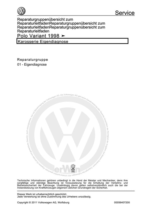 Caddy (1996 - 2003) Caddy Kasten-Kombi Reparaturanleitung Karosserie Eigendiagnose