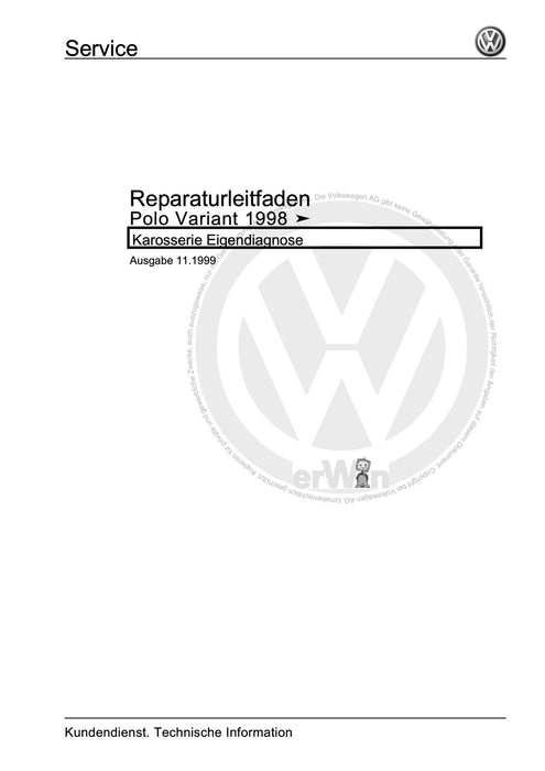 Caddy (1996 - 2003) Caddy Kasten-Kombi Reparaturanleitung Karosserie Eigendiagnose