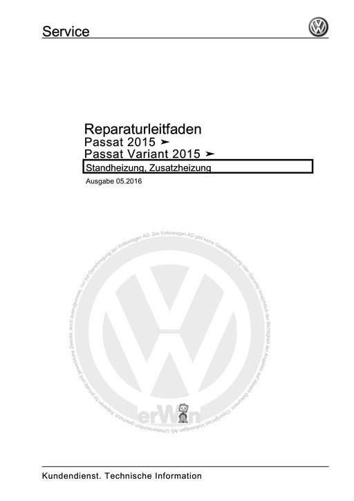 Passat (2011+) Passat-Passat Variant Reparaturanleitung Standheizung, Zusatzheizung