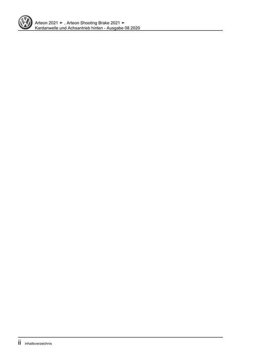 Arteon (2021+) Reparaturanleitung Kardanwelle und Achsantrieb hinten