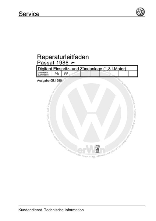 Passat (1988 - 1994) Passat-Passat Variant Reparaturanleitung Digifant Einspritz- und Zündanlage (1,8 l-Motor)