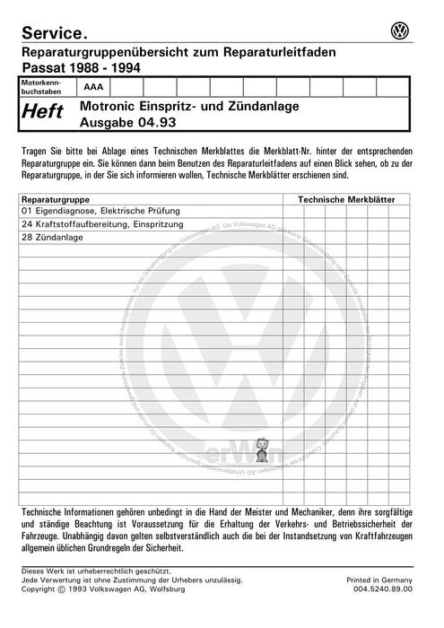 Passat (1988 - 1994) Passat-Passat Variant Reparaturanleitung Motronic Einspritz- und Zündanlage AAA