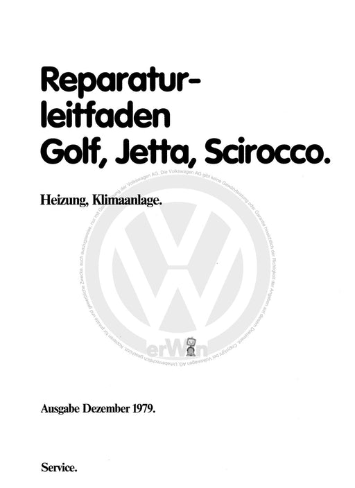 Scirocco (1974 - 1992) Reparaturanleitung Heizung, Klimaanlage