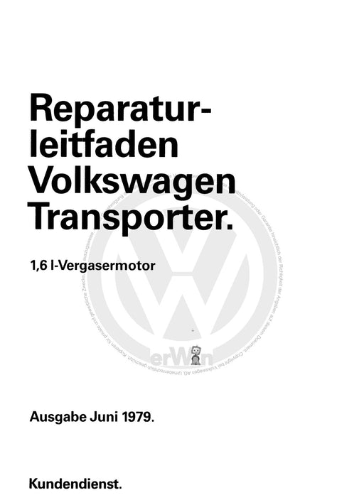 Typ 2 (1968 - 1979) Reparaturanleitung 1,6-l-Vergasermotor CT,CZ