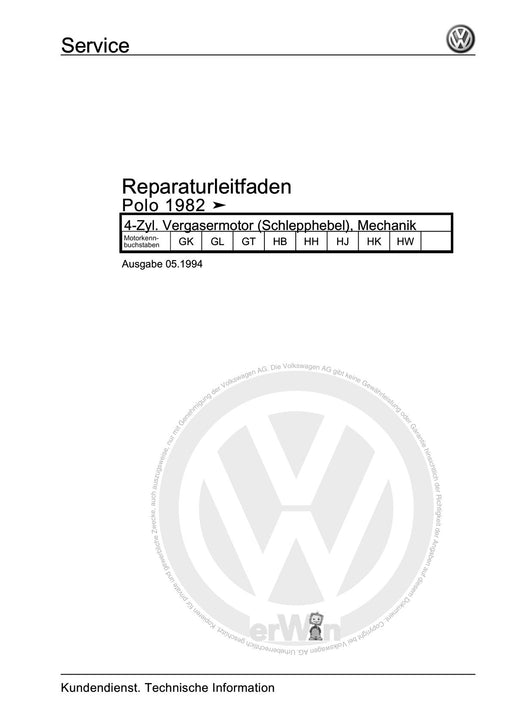 Polo (1981 - 1994) Polo-Coupe-Steilheck-Stufenheck Reparaturanleitung 4-Zyl. Vergasermotor (Schlepphebel), Mechanik
