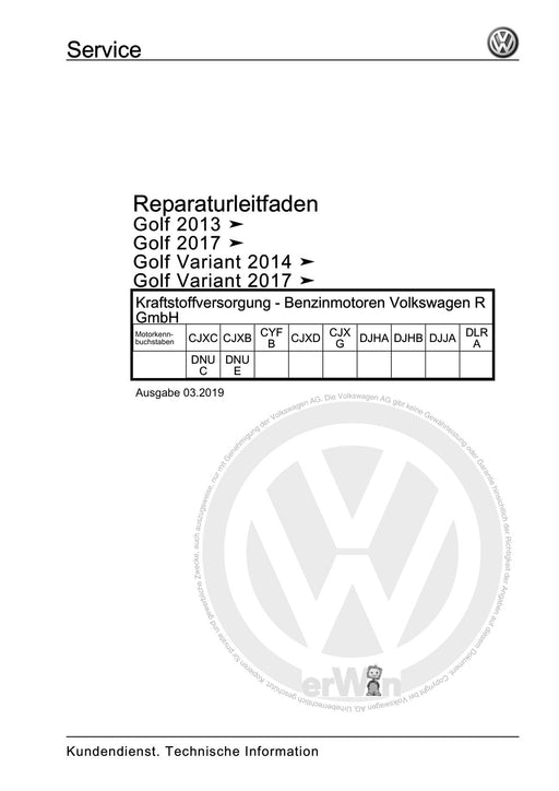 Golf VII (2013+2020)+Golf-Variant-Sportsvan Reparaturanleitung Kraftstoffversorgung - Benzinmotoren Volkswagen R GmbH