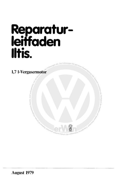 Iltis (1979 - 1988) Reparaturanleitung 1,7-l-Vergasermotor