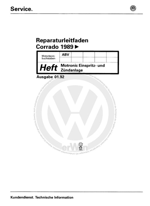 Corrado (1988 - 1995) Reparaturanleitung Motronic Einspritz- und Zündanlage ABV