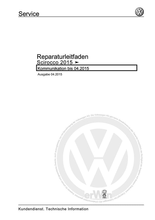 Scirocco (2008 - 2015) Reparaturanleitung Kommunikation bis 04.2015