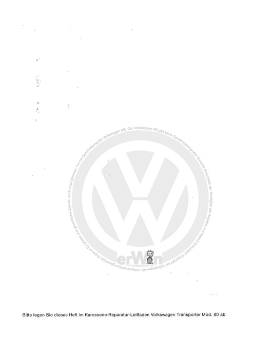 Typ 2 (1980 - 1992) Reparaturanleitung Typ 2 ab 1980 'Arbeitsverfahren und Methoden'