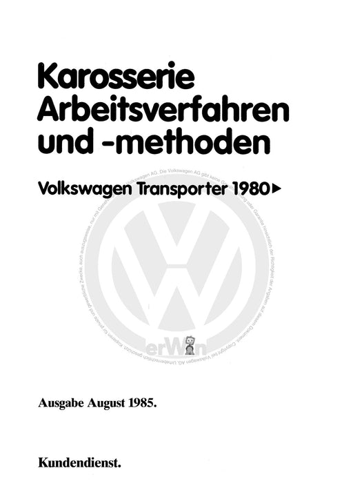 Typ 2 (1980 - 1992) Reparaturanleitung Typ 2 ab 1980 'Arbeitsverfahren und Methoden'