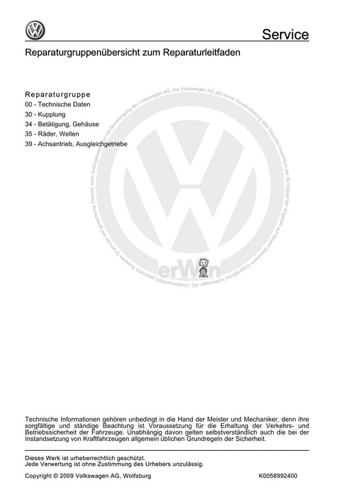 Golf V (2004 - 2007) Golf-Golf Variant-Golf Plus-Jetta Reparaturanleitung Direkt-Schaltgetriebe 02E - 6 Gang