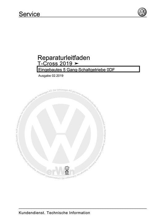 T-Cross (2019+) Reparaturanleitung Eingebautes 5 Gang-Schaltgetriebe 0DF