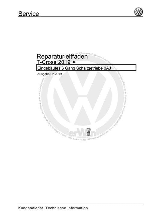 T-Cross (2019+) Reparaturanleitung Eingebautes 6 Gang Schaltgetriebe 0AJ