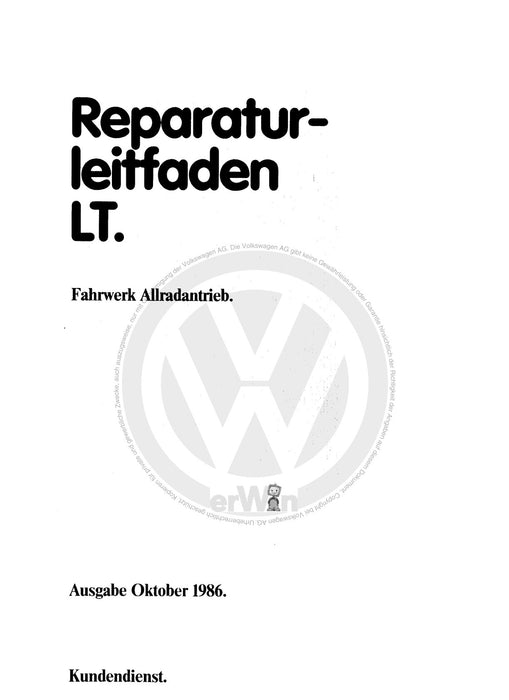 LT (1975 - 1996) Reparaturanleitung Fahrwerk Allradantrieb