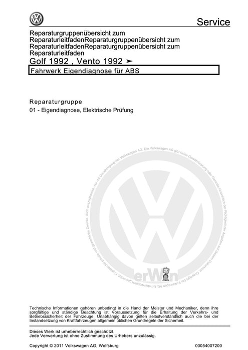 Golf III (1992 - 1999) Golf-Golf Variant-Vento Reparaturanleitung Fahrwerk Eigendiagnose für ABS