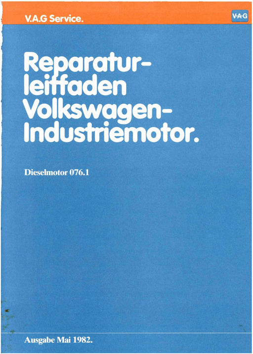 Industriemotoren - Industrial Engines (IM) Reparaturanleitung 5-Zyl.-Dieselmotor 076.1