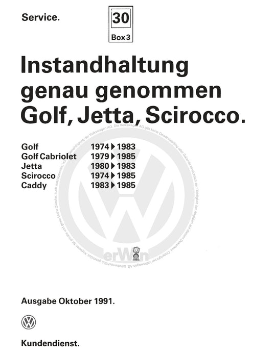 Jetta (1980 - 1988) Jetta Maintenance handbook (IGG) Heft 30+Golf-Jetta bis '83 Cabrio-Scirocco-Caddy bis '85